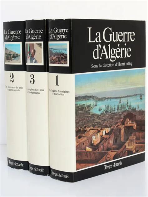 La Guerre Dalg Rie Henri Alleg Temps Actuels Tomes En