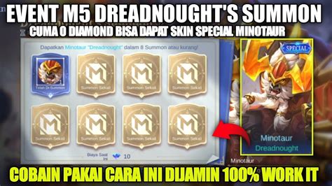 EVENT M5 DREADNOUGHT S SUMMON CARA MENDAPATKAN SKIN SPECIAL MINOTAUR