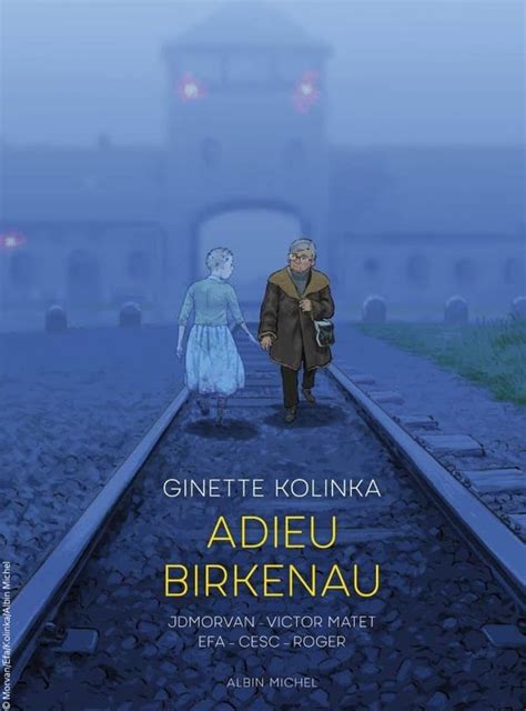 Le T Moignage De Ginette Kolinka Rescap E D Auschwitz Para T En Bd