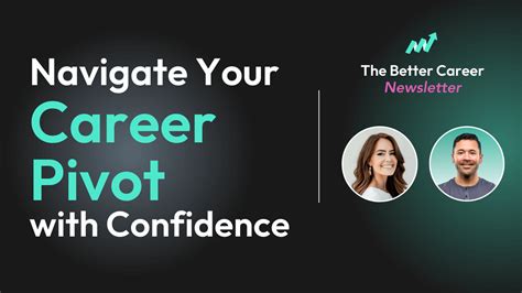 Navigate Your Career Pivot With Confidence