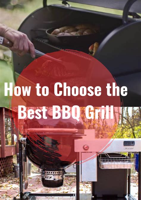 How To Choose The Best Bbq Grill