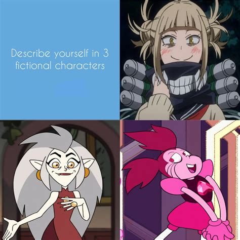 Describe Myself In 3 Fictional Characters By Destivona On Deviantart