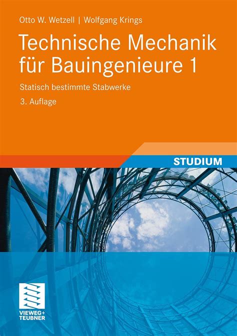 Technische Mechanik Fur Bauingenieure 1 Statisch Bestimmte Stabwerke