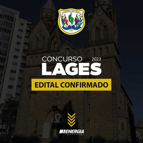 Concurso Prefeitura De Lages SC 2023 Edital De Concurso Segue