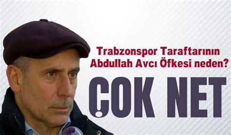 Trabzonspor Taraftar N N Abdullah Avc Fkesi Neden Taka Gazete