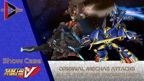 Super Robot Wars V All Original Mechas Attacks Upgrade Show Case