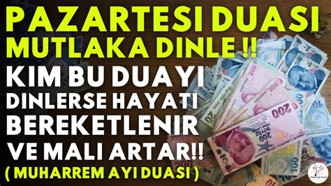 PAZARTESİ GÜNÜ DUASI MUTLAKA DINLE Kim Ne Niyetle Dinlerse İSTEĞİ