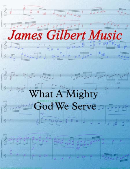 What A Mighty God We Serve (arr. James Gilbert) by Traditional Sheet ...