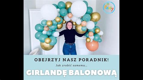 Jak Zrobi Girland Balonow Poradnik Sklep Party Youtube