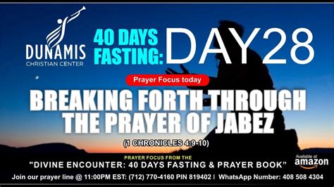 DAY 28 BREAKING FORTH THROUGH THE PRAYER OF JABEZ 40 DAYS FASTING AND