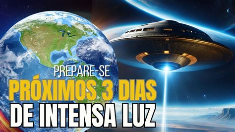 Os Pr Ximos Dias Ser O De Intensa Luz Portal Fraternidade Da Luz