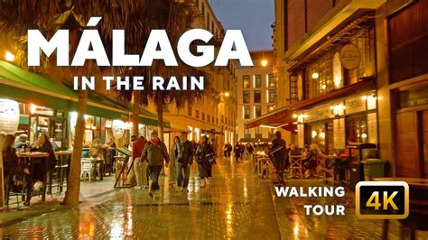 Málaga 4K Winter Walk in the Rain YouTube