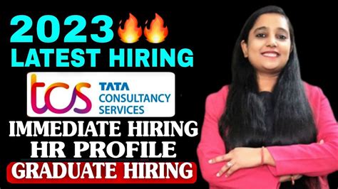 TCS Recruitment 2023 TCS Latest Hiring 2023 TCS Job Vacancy 2023