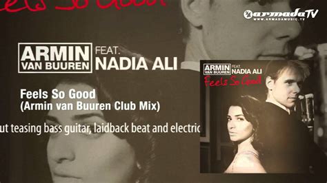 Armin Van Buuren Feat Nadia Ali Feels So Good Armin Van Buuren Club