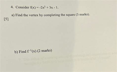 Solved Consider F X 2x2 3x 1 A ﻿find The Vertex By