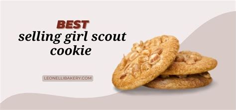 13 Best Selling Girl Scout Cookie Brands To Try