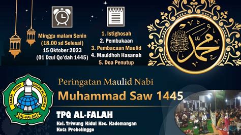 Acara Maulid Nabi Muhammad Tpq Al Falah Triwung Kidul Youtube