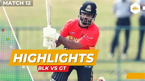 Lpl Match Highlights Galle Titans Vs B Love Kandy Youtube