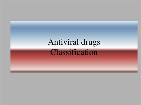 Ppt Antiviral Drugs Powerpoint Presentation Free Download Id9552481