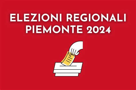 Legge Elettorale Elezioni Piemonte Come Funziona E Chi Pu Votare