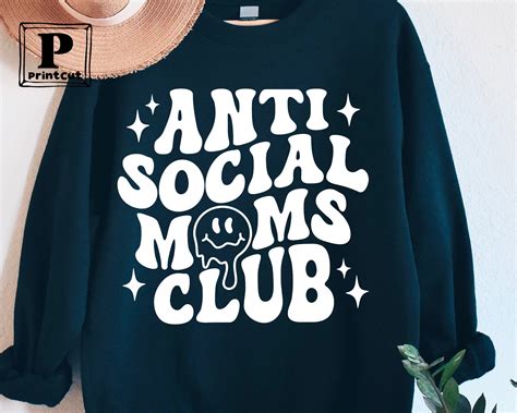 Antisocial Moms Club Svg Cool Mom Svg Sarcasm Svg Groovy Etsy