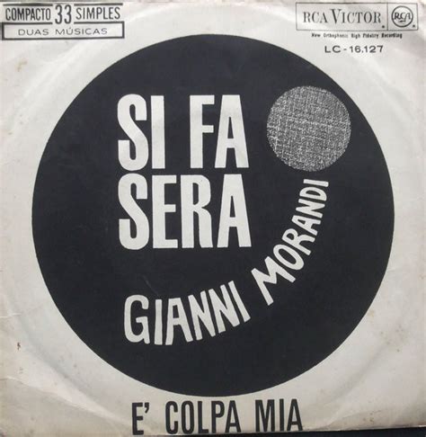 Gianni Morandi Si Fa Sera È Colpa Mia 1965 Vinyl Discogs