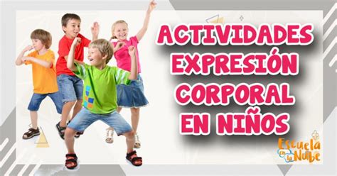 Actividades para la expresión corporal en niños