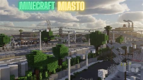 Miasto Minecraft 1 YouTube