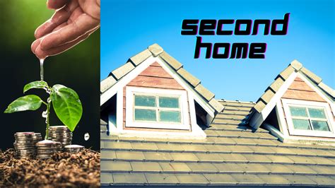 Reasons To Buy A Second Home Financial Gains Buy A Second Home