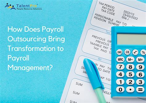 How Does Payroll Outsourcing Bring Transformation To Payroll Management