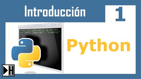 Introduccion ¿qué Es Python 1 [curso De Python] Youtube