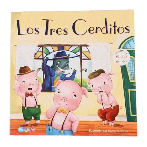 Cuentos Prichos Dreams Art Los Tres Cerditos Libro Con Valores Y