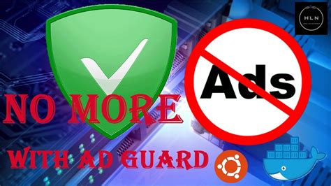 Adguard And Docker The Ultimate Ad Blocking Solution Youtube