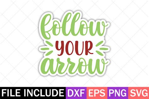 Follow Your Arrow Sticker Design Graphic By Designbundle · Creative Fabrica