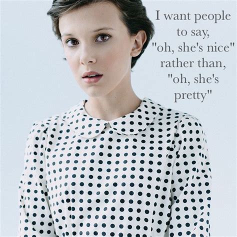 Millie Bobby Brown quote | Bobby brown, Millie bobby brown, Millie