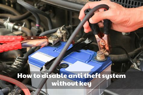 How To Disable Anti Theft System Without Key? - Brads Cartunes