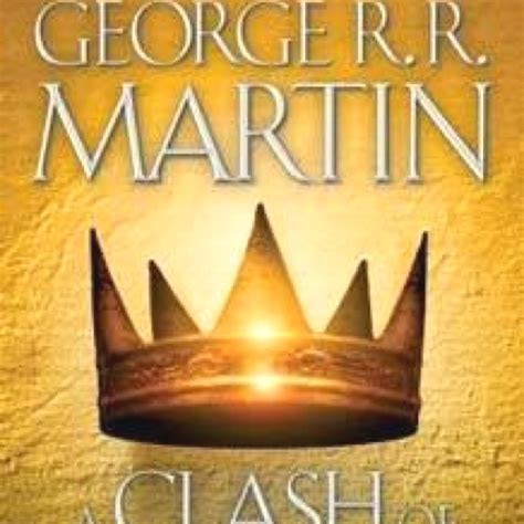 Game Of Thrones Book A Clash Of Kings A Clash Of Kings Game Of