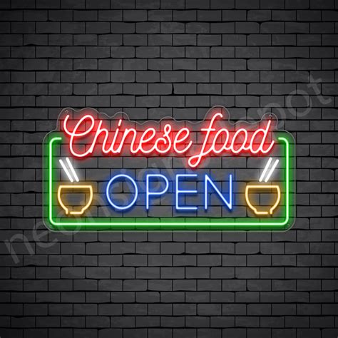 Chinese Food Open Neon Sign Neon Signs Depot