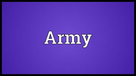 Army Meaning Youtube