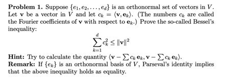 Solved Problem Suppose E E Ed Is An Orthonormal Set Of Vectors