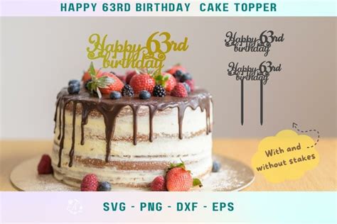 63rd Birthday Svg 63rd Birthday Happy 63rd Cake Topper Svg