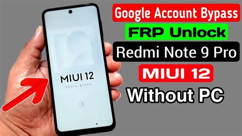 Redmi Note Pro Google Account Frp Bypass Miui Without Pc Youtube