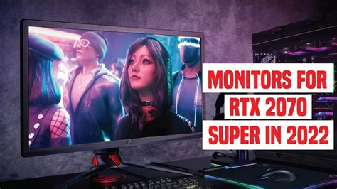 Best Monitors For RTX 2070 Super In 2024 YouTube