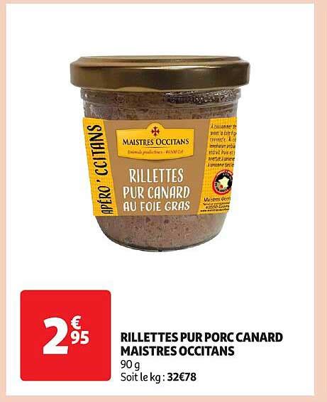 Promo Rillettes Pur Porc Canard Maistres Occitans Chez Auchan