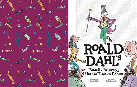 Roald Dahl Beastly Brutes And Heroic Human Beans Dbookhaus