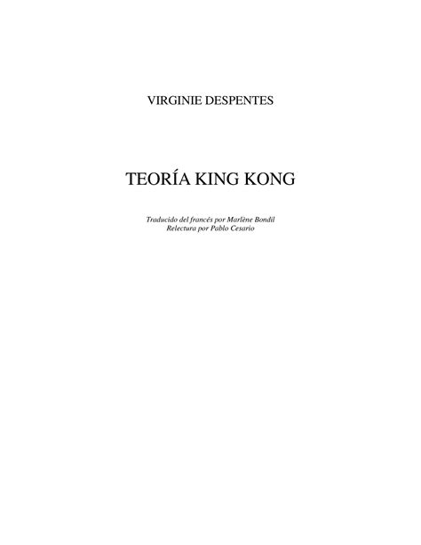 Despentes Teoria King Kong Virginie Despentes Teor A King Kong