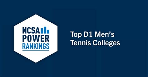 Best Division 1 Mens Tennis Colleges Ncsa Power Rankings 2022