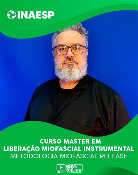 Master Em Libera O Miofascial Instrumental Metodologia Miofascial