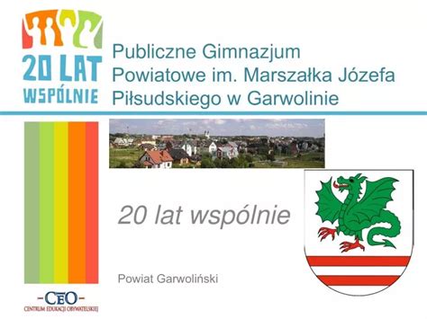 Ppt Publiczne Gimnazjum Powiatowe Im Marsza Ka J Zefa Pi Sudskiego W