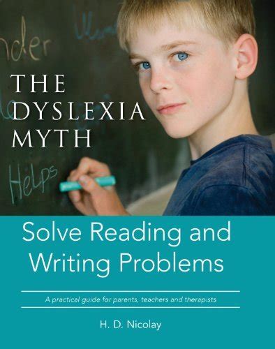 The Dyslexia Myth By H D Nicolay Goodreads